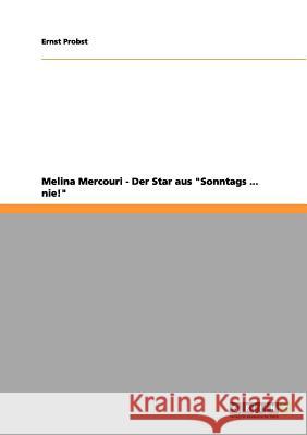 Melina Mercouri - Der Star aus 