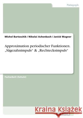 Approximation periodischer Funktionen. 