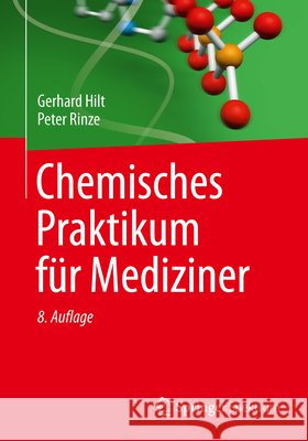 Chemisches Praktikum Für Mediziner Hilt, Gerhard 9783658004101 Springer Spektrum