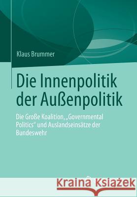 Die Innenpolitik Der Außenpolitik: Die Große Koalition, 