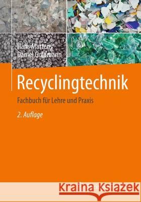 Recyclingtechnik: Fachbuch Für Lehre Und Praxis Martens, Hans 9783658027858 Springer Vieweg