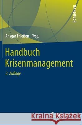 Handbuch Krisenmanagement  9783658042929 Springer VS