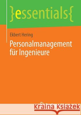 Personalmanagement Für Ingenieure Hering, Ekbert 9783658049072 Springer