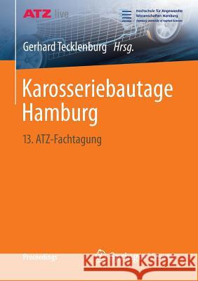 Karosseriebautage Hamburg: 13. Atz-Fachtagung Tecklenburg, Gerhard 9783658059798