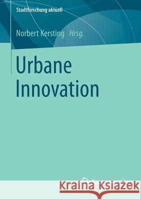 Urbane Innovation Norbert Kersting 9783658073206 Springer vs