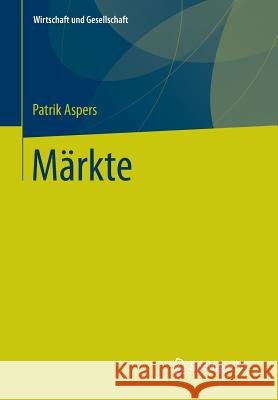 Märkte Patrik Aspers 9783658087791