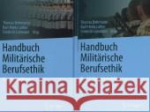 Handbuch Militärische Berufsethik Thomas Bohrmann Karl-Heinz Lather Friedrich Lohmann 9783658088453