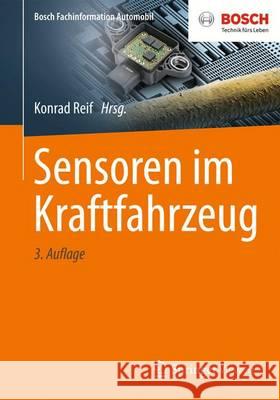 Sensoren Im Kraftfahrzeug Reif, Konrad 9783658112103 Springer Vieweg