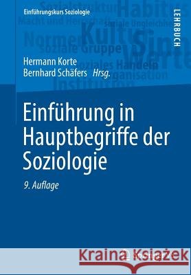 Einführung in Hauptbegriffe Der Soziologie Korte, Hermann 9783658134105 Springer vs