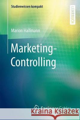 Marketing-Controlling Halfmann, Marion 9783658145163