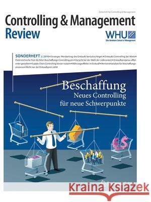 Controlling & Management Review Sonderheft 2-2016: Beschaffung - Neues Controlling Für Neue Schwerpunkte Schäffer, Utz 9783658147402 Springer Gabler