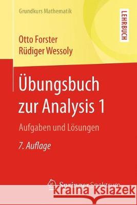 Übungsbuch Zur Analysis 1: Aufgaben Und Lösungen Forster, Otto 9783658172121 Springer Spektrum