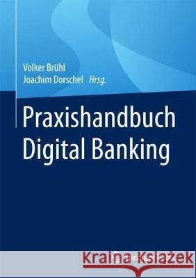 Praxishandbuch Digital Banking  9783658188894 Gabler