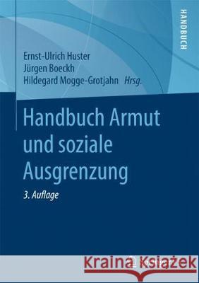 Handbuch Armut Und Soziale Ausgrenzung Huster, Ernst-Ulrich 9783658190767 Springer vs