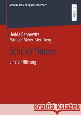 Schülerinnen Und Schüler: Eine Einführung Bennewitz, Hedda 9783658200640 Springer vs