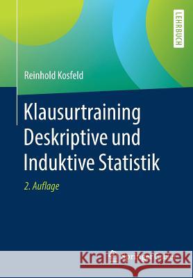 Klausurtraining Deskriptive Und Induktive Statistik Kosfeld, Reinhold 9783658204549 Springer Gabler