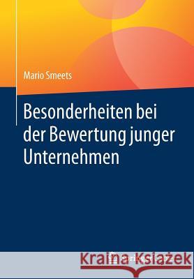 Besonderheiten Bei Der Bewertung Junger Unternehmen Smeets, Mario 9783658228798 Springer Gabler