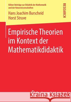 Empirische Theorien Im Kontext Der Mathematikdidaktik Burscheid, Hans Joachim 9783658230890 Springer Spektrum