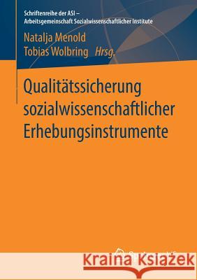 Qualitätssicherung Sozialwissenschaftlicher Erhebungsinstrumente Menold, Natalja 9783658245160 Springer VS