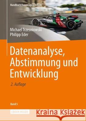 Datenanalyse, Abstimmung Und Entwicklung Trzesniowski, Michael 9783658267018 Springer Vieweg