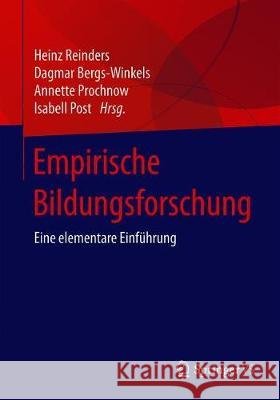 Empirische Bildungsforschung: Eine Elementare Einführung Reinders, Heinz 9783658272760 Springer vs