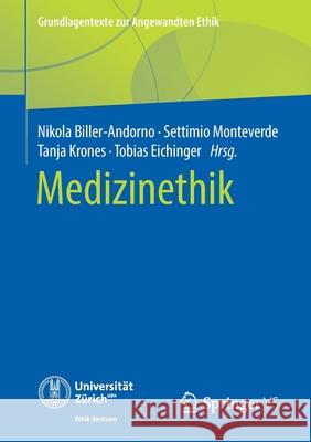 Medizinethik Nikola Biller-Andorno Settimio Monteverde Tanja Krones 9783658276959 Springer vs