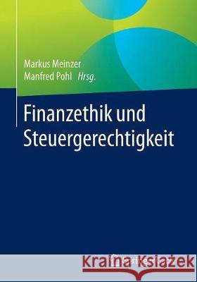 Finanzethik Und Steuergerechtigkeit Meinzer, Markus 9783658277826 Springer Gabler