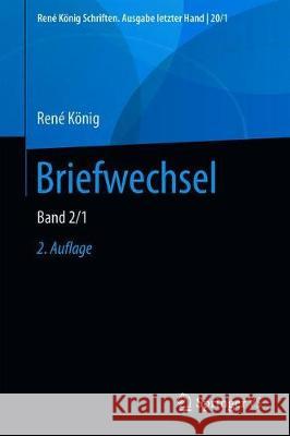 Briefwechsel: Band 2 König, René 9783658282202 Springer vs