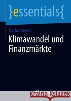 Klimawandel Und Finanzmärkte Weeber, Joachim 9783658289249 Springer Gabler