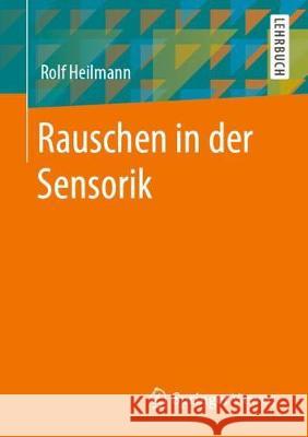 Rauschen in Der Sensorik Heilmann, Rolf 9783658292133 Springer Vieweg