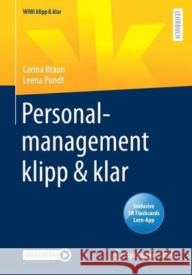 Personalmanagement Klipp & Klar Braun, Carina 9783658305734 Springer Gabler