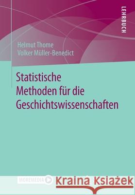 Statistische Methoden Für Die Geschichtswissenschaften Thome, Helmut 9783658309534 Springer vs