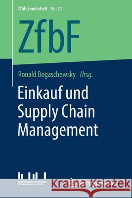 Einkauf Und Supply Chain Management Ronald Bogaschewsky 9783658328948