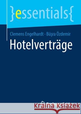 Hotelverträge Engelhardt, Clemens 9783658331320 Springer Gabler