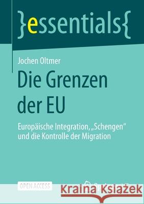 Die Grenzen Der Eu: Europäische Integration, 