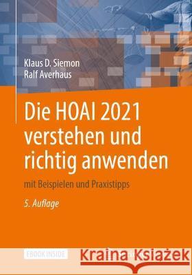Die Hoai 2021 Verstehen Und Richtig Anwenden: Mit Beispielen Und Praxistipps Klaus D. Siemon Ralf Averhaus 9783658340773 Springer Vieweg