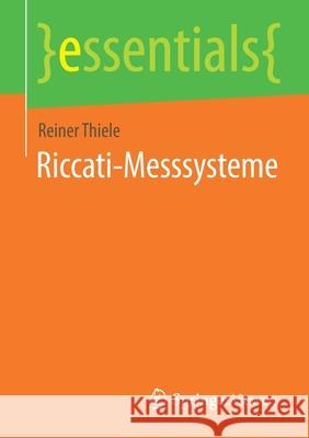 Riccati-Messsysteme Reiner Thiele 9783658352820 Springer Vieweg