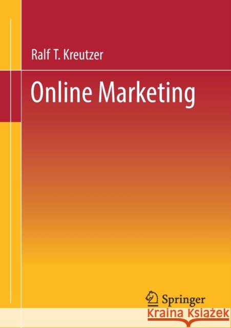 Online Marketing Kreutzer, Ralf T. 9783658353681 Springer
