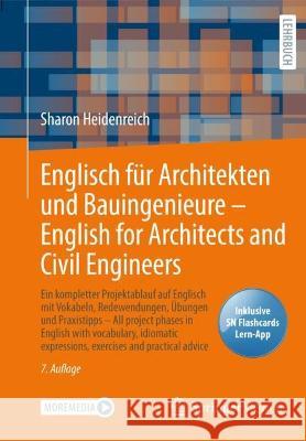 Englisch für Architekten und Bauingenieure – English for Architects and Civil Engineers Sharon Heidenreich 9783658360290