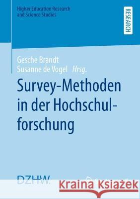 Survey-Methoden in Der Hochschulforschung Brandt, Gesche 9783658369200 Springer Fachmedien Wiesbaden