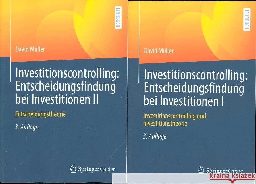 Investitionscontrolling: Entscheidungsfindung bei Investitionen I und II David Müller 9783658378653 Springer Fachmedien Wiesbaden