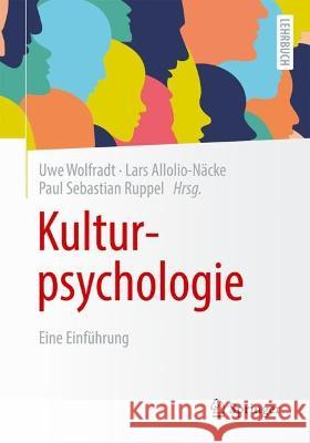 Kulturpsychologie: Eine Einführung Wolfradt, Uwe 9783658379179 Springer
