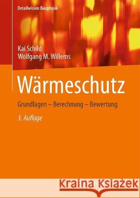 Wärmeschutz Kai Schild, Wolfgang M. Willems 9783658382735