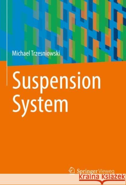 Suspension System Michael Trzesniowski 9783658398460 Springer Vieweg