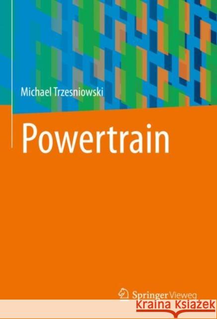 Powertrain Trzesniowski, Michael 9783658398842 Springer Vieweg
