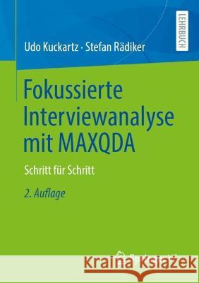 Fokussierte Interviewanalyse Mit Maxqda: Schritt Für Schritt Kuckartz, Udo 9783658402112 Springer vs