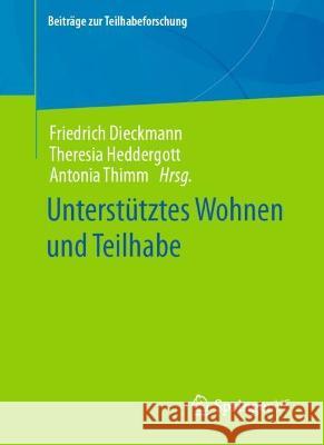 Unterstütztes Wohnen Und Teilhabe Dieckmann, Friedrich 9783658404475 Springer vs