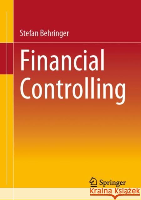 Financial Controlling Stefan Behringer 9783658405267 Springer