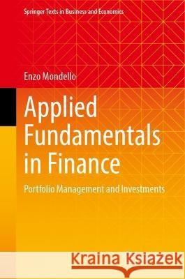 Applied Fundamentals in Finance: Portfolio Management and Investments Enzo Mondello 9783658410209 Springer Gabler