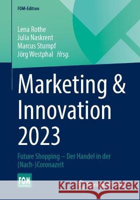 Marketing & Innovation 2023  9783658413088 Springer Fachmedien Wiesbaden